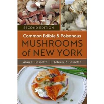 Common Edible and Poisonous Mushrooms of New York