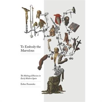 To Embody the Marvelous