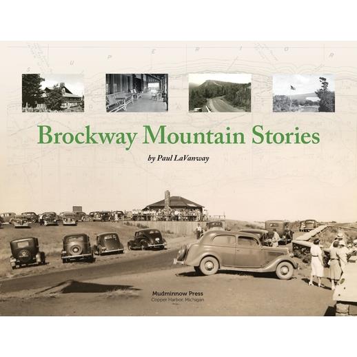 Brockway Mountain Stories