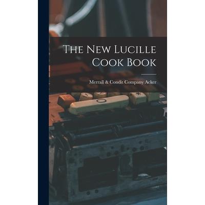 The New Lucille Cook Book