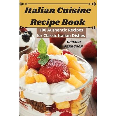 Italian Cuisine Recipe Book