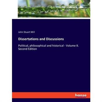 Dissertations and Discussions