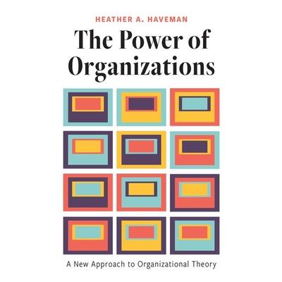The Power of Organizations