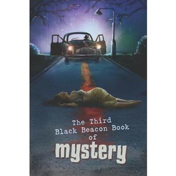The Third Black Beacon Book of Mystery