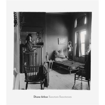 Diane Arbus: Sanctum Sanctorum