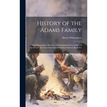 History of the Adams Family