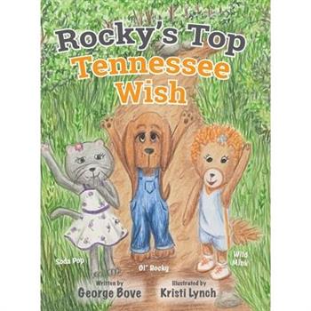 Rocky's Top Tennessee Wish