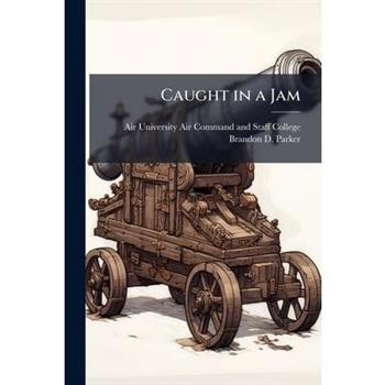 Caught in a Jam