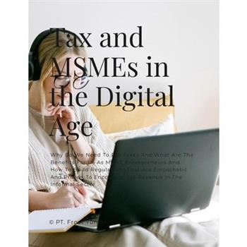 Tax and MSMEs in the Digital Age
