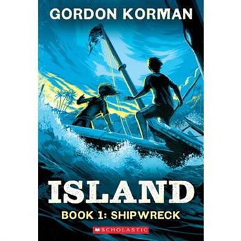 Shipwreck (Island Trilogy, Book 1)
