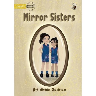 Mirror Sisters