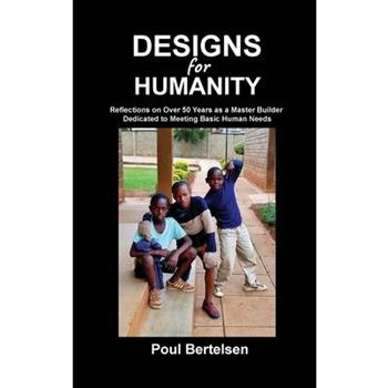 Designs for Humanity