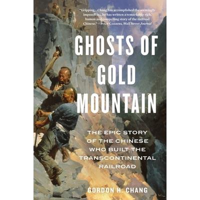 Ghosts of Gold Mountain