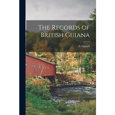 The Records of British Guiana