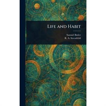 Life and Habit