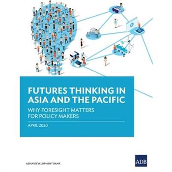 Futures Thinking in Asia and the Pacific