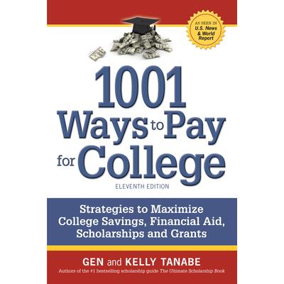 1001 Ways to Pay for College