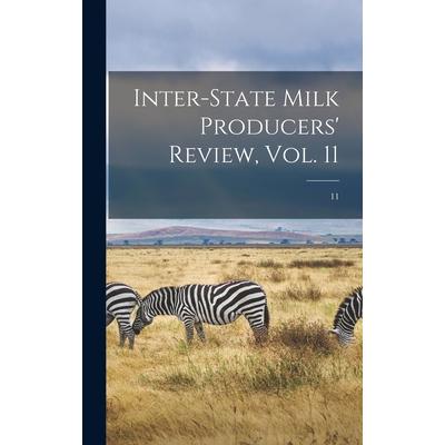 Inter-state Milk Producers’ Review, Vol. 11; 11