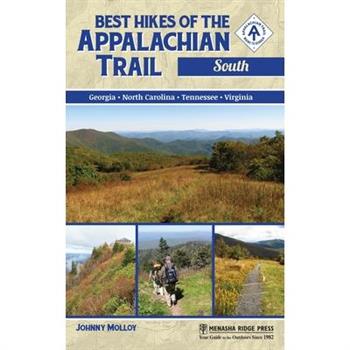 Best Hikes of the Appalachian Trail South