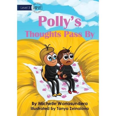 Polly’s Thoughts Pass By