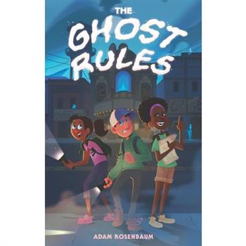 The Ghost Rules