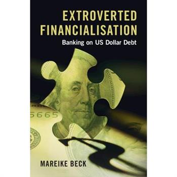 Extroverted Financialisation