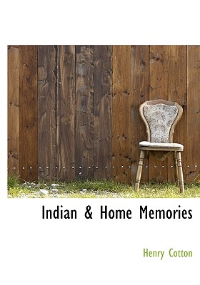 Indian & Home Memories