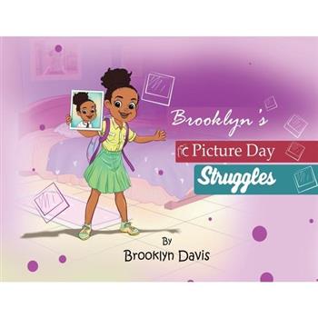 Brooklyn’s Picture Day Struggles