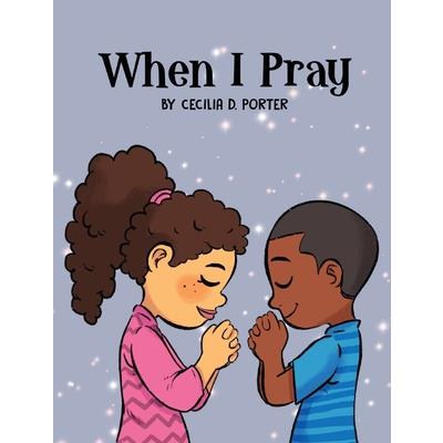When I Pray