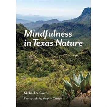 Mindfulness in Texas Nature