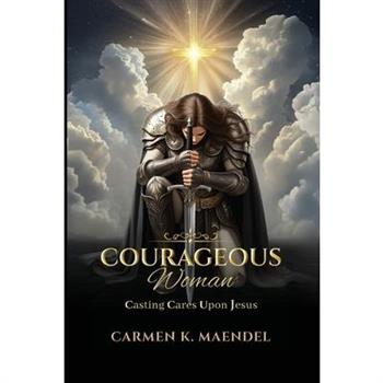 Courageous Woman