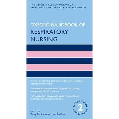 Oxford Handbook of Respiratory Nursing