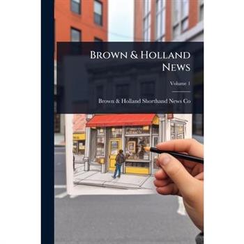 Brown & Holland News