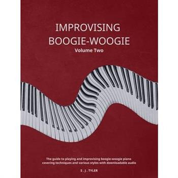 Improvising Boogie-Woogie Volume Two
