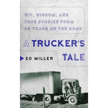 A Trucker's Tale