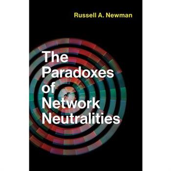 The Paradoxes of Network Neutralities
