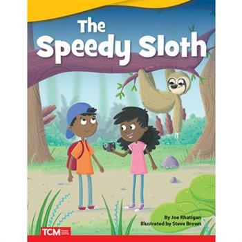 The Speedy Sloth