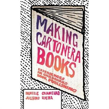 Making Cartonera Books