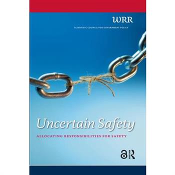 Uncertain Safety
