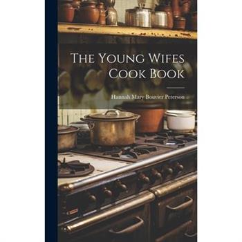 The Young Wifes Cook Book