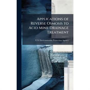 Applications of Reverse Osmosis to Acid Mine Drainage Treatment