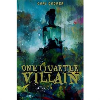 One-Quarter Villain