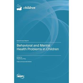 Behavioral and Mental Health Problems in Children