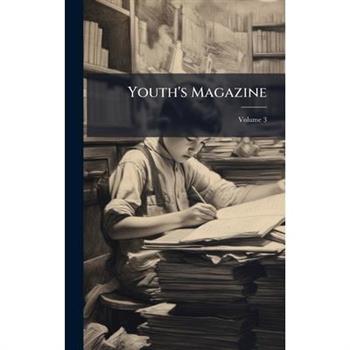 Youth’s Magazine