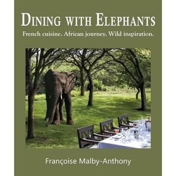 Dining with Elephants