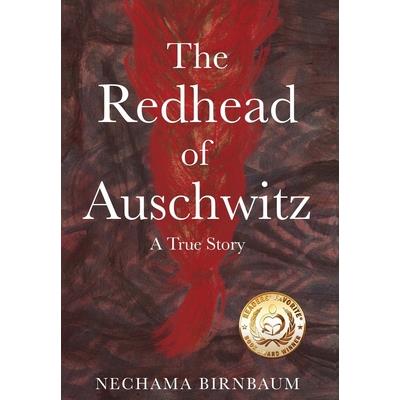 The Redhead of Auschwitz