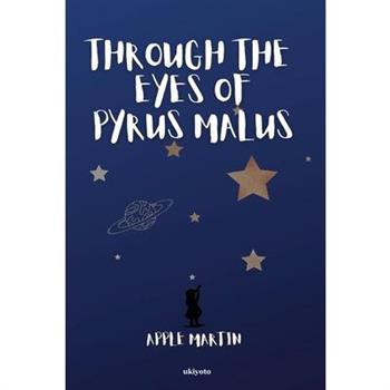 Through the Eyes of Pyrus Malus