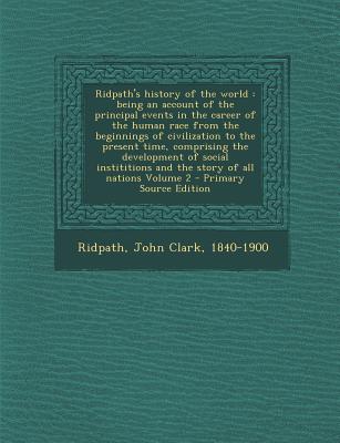 Ridpath’s History of the World