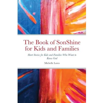 The Book of SonShine for Kids and Families