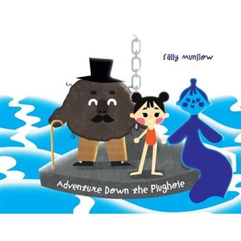 Adventure Down the Plughole